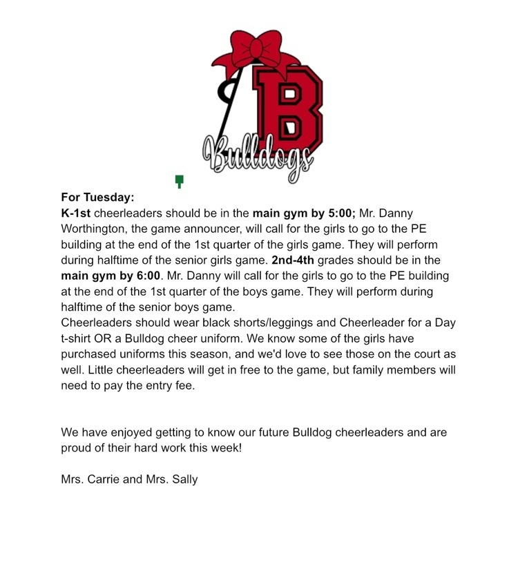 The Cheerleader for a Day performance will be Tuesday night! Parents, please notice the time changes. 